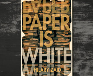 Bywater Books Releases Hilary Zaid’s Paper is White